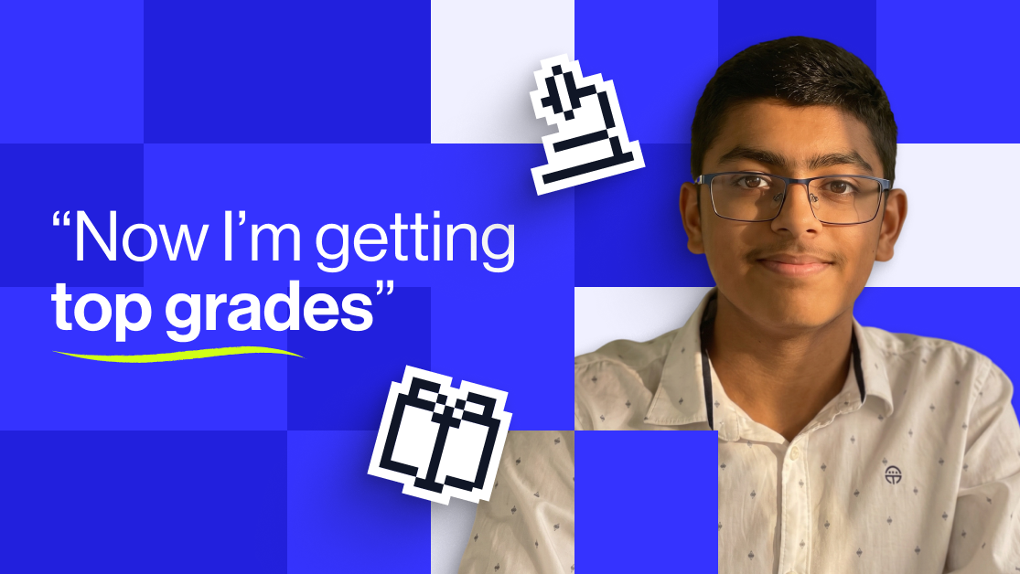 "Now I’m getting top grades”