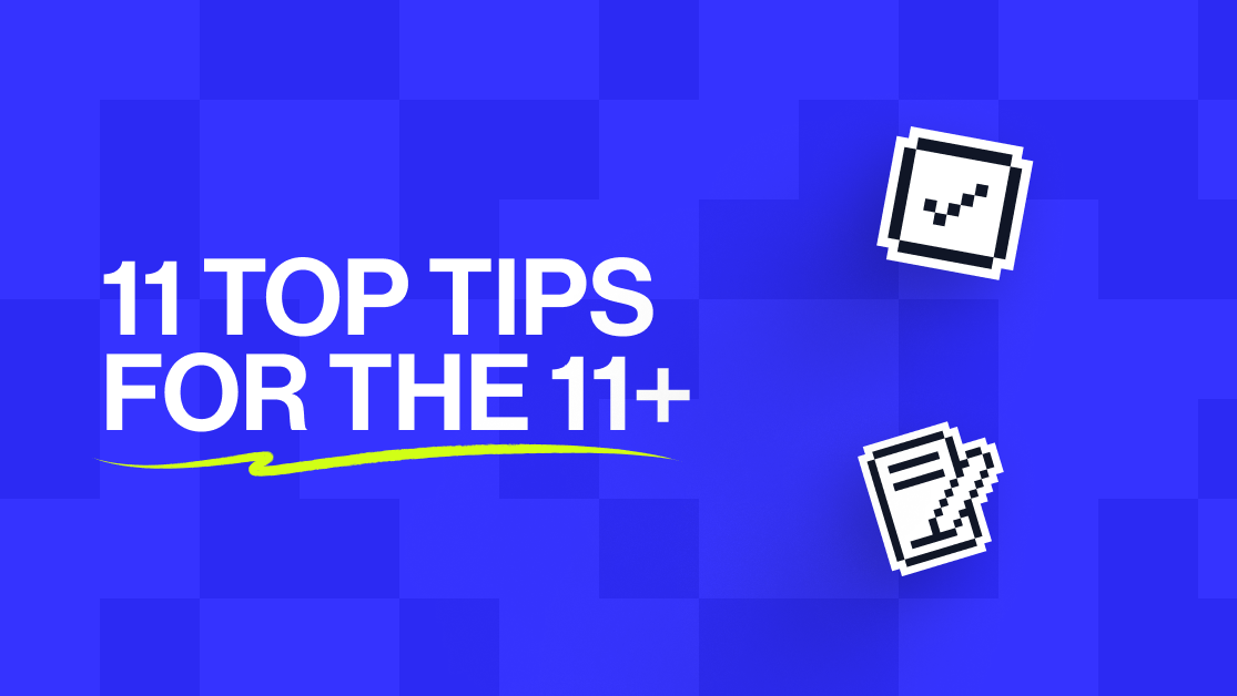 11 tips to help your child prepare for the 11+ exam