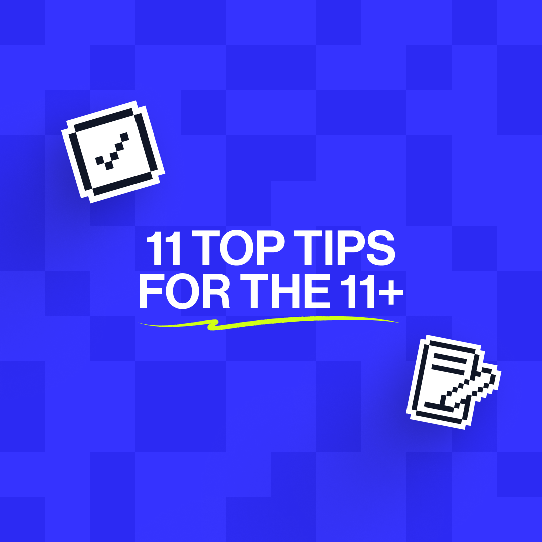 11 top tips from specialist teachers on how to prepare kids for the 11+ exam