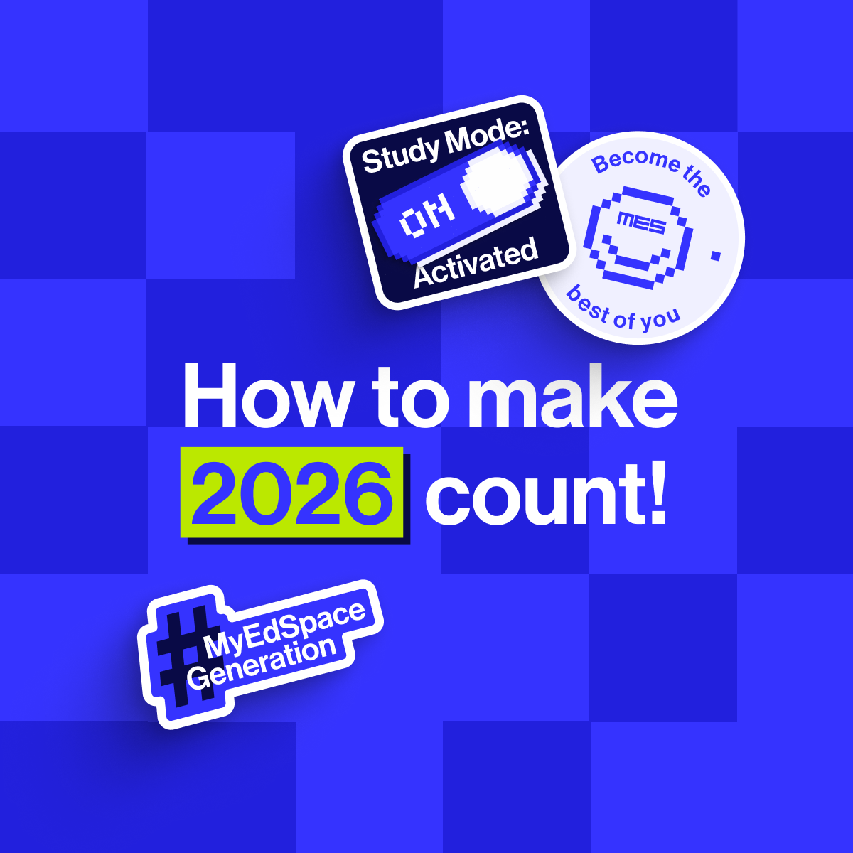 Back to school: How to make 2026 count