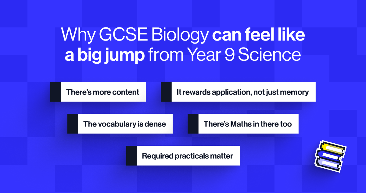 Why GCSE Biology can feel like a big jump from Year 9 Science