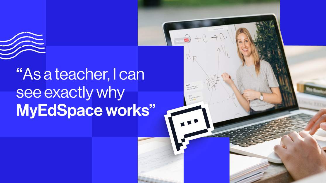 “As a teacher, I can see exactly why MyEdSpace works”