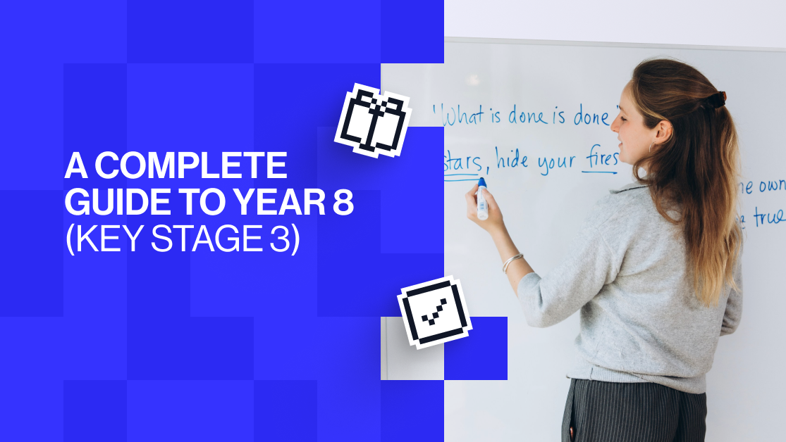 A complete guide to Year 8 (Key Stage 3)