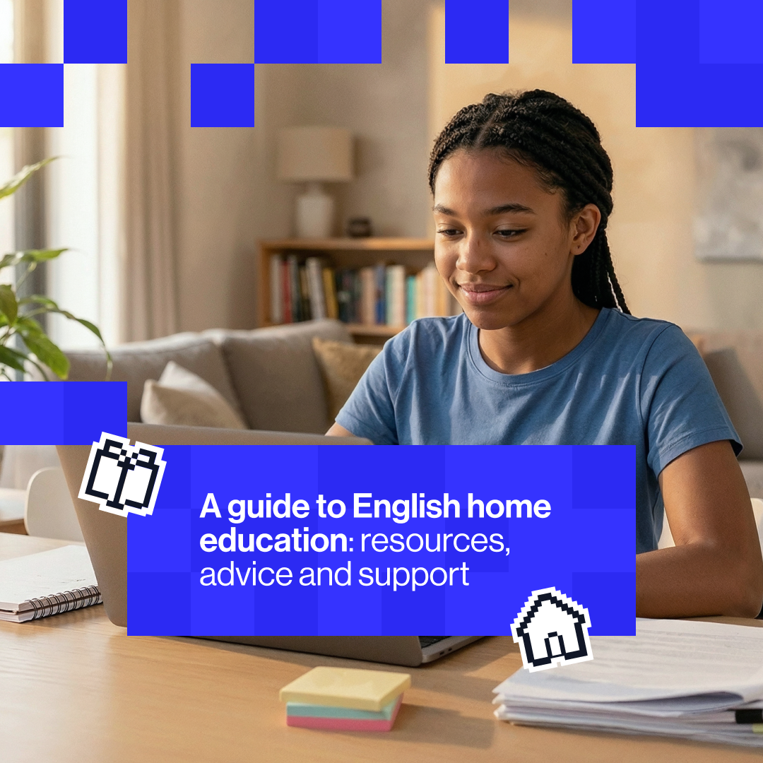 A guide to English home education: resources, advice and support