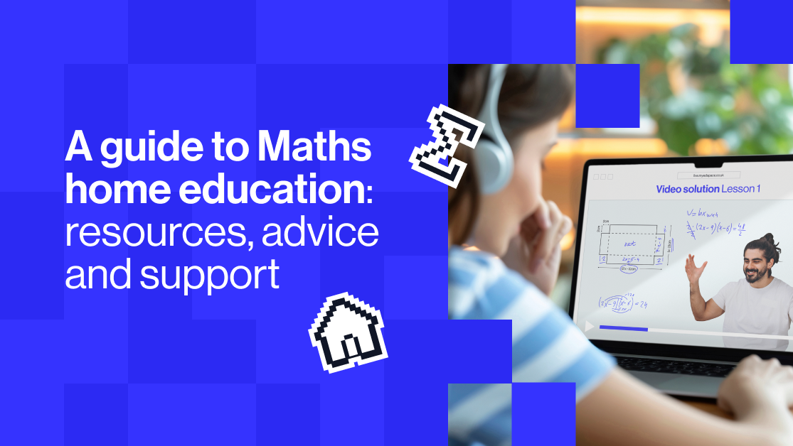 A guide to Maths homeschooling: resources, advice and support