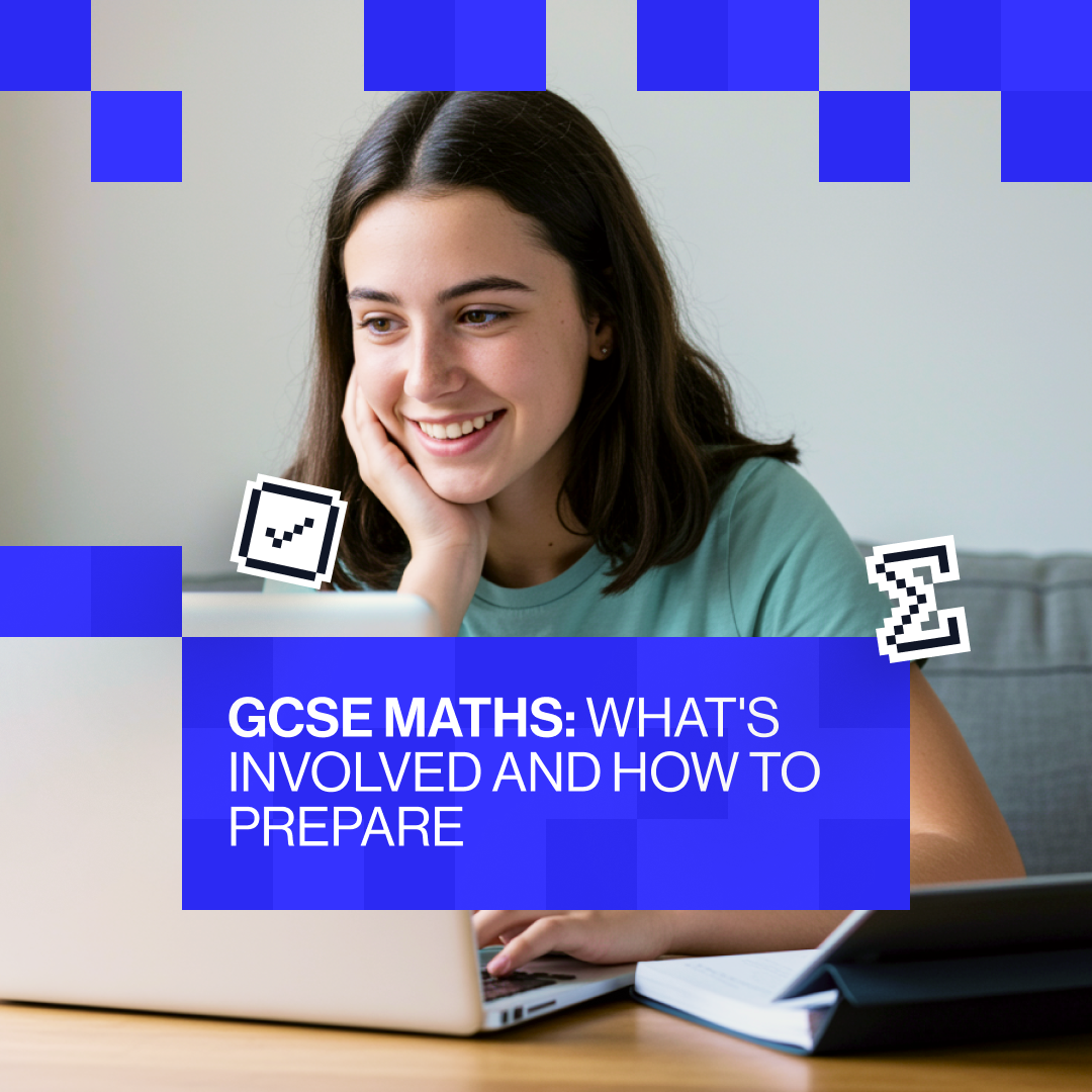 GCSE Maths: what’s involved and how to prepare