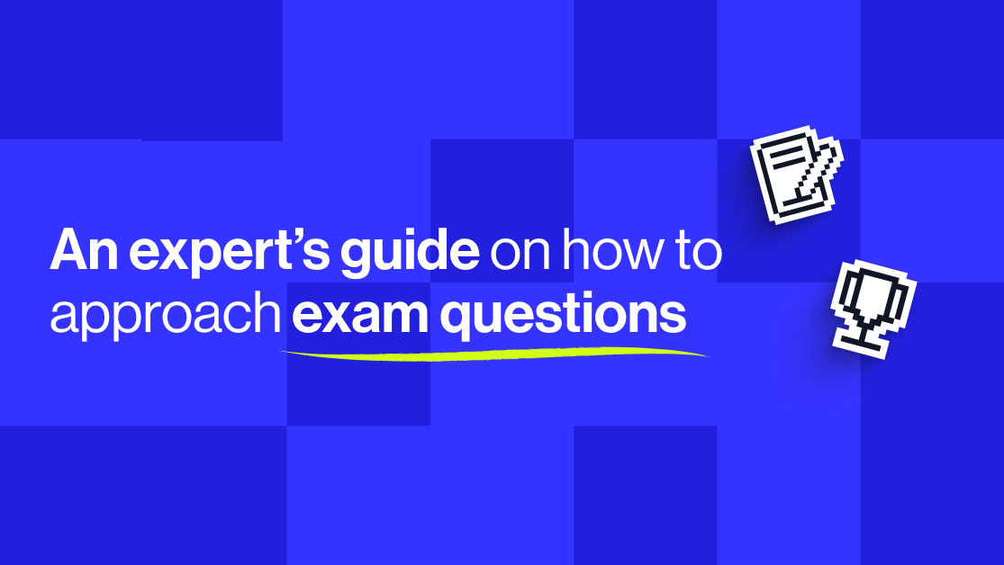 How to approach exam questions - an expert’s guide