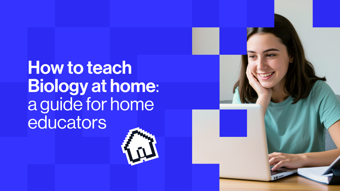 How to teach Biology at home: a guide for homeschoolers