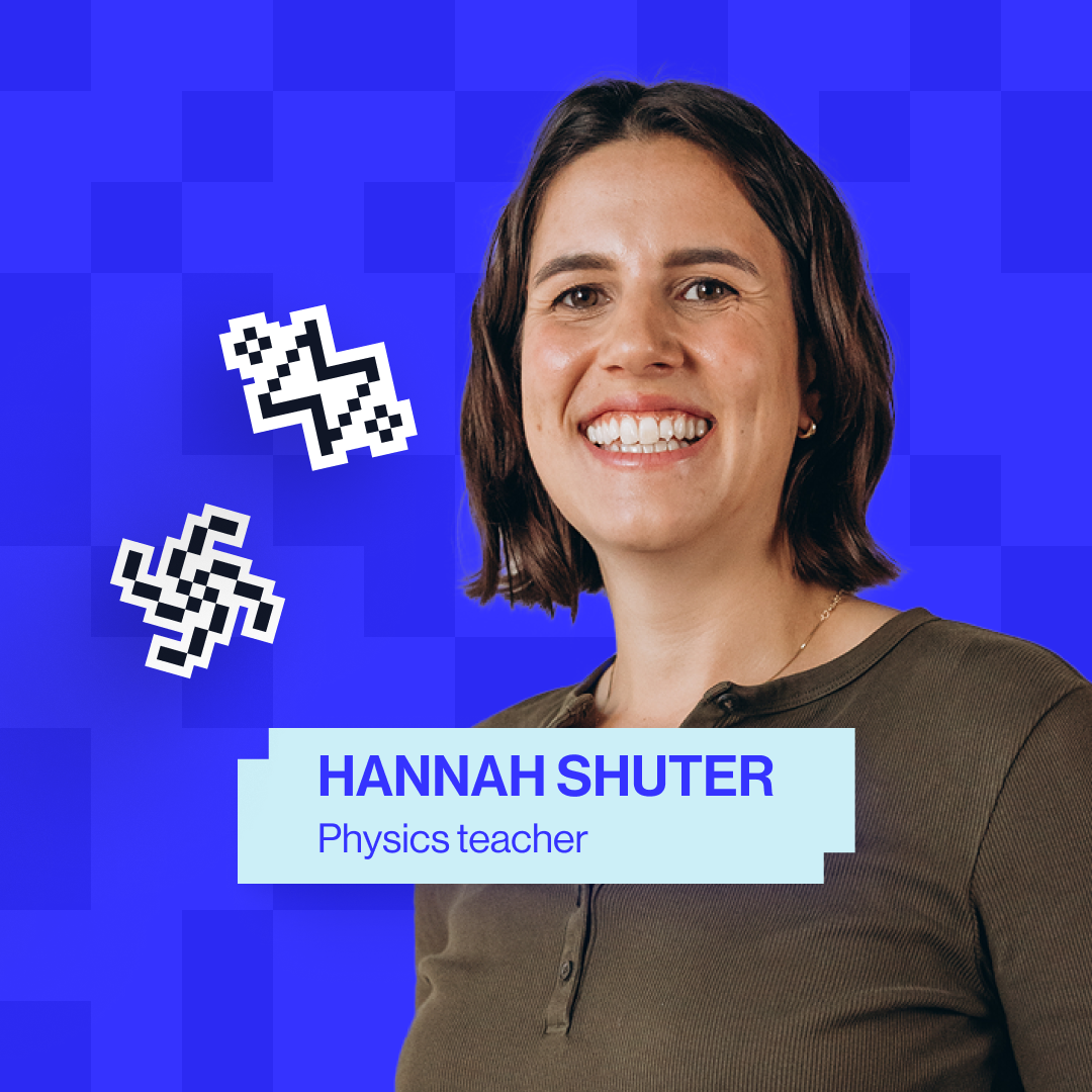 Meet the teacher: Hannah Shuter, MyEdSpace Physics teacher